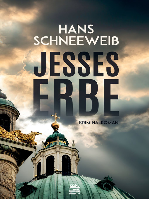 Title details for Jesses Erbe by Hans Schneeweiß - Available